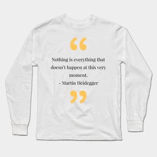 philosophy quotes Long Sleeve T-Shirt